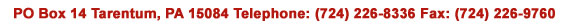 Telephone:(724) 226-8336Telephone:(724) 226-8336Fax: (724) 226-9760